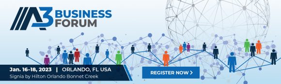 A3 Business Forum to be Held January 16-18th, 2023